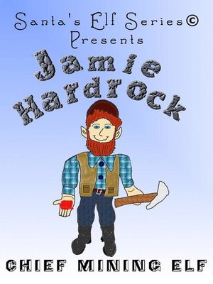 cover image of Jamie Hardrock, Chief Mining Elf